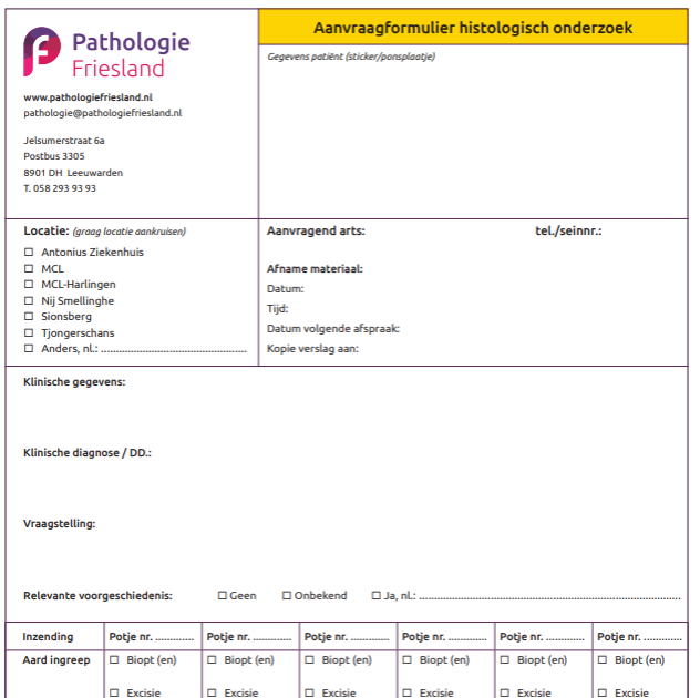 Aanvraagformulier Histologisch onderzoek (1 pakket is 50 stuks, max 5 pakketten/250 formulieren)