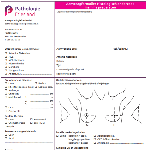 Aanvraagformulier Histologisch onderzoek mamma preparaten (1 pakket is 20 stuks, max 10 pakketten/200 formulieren)